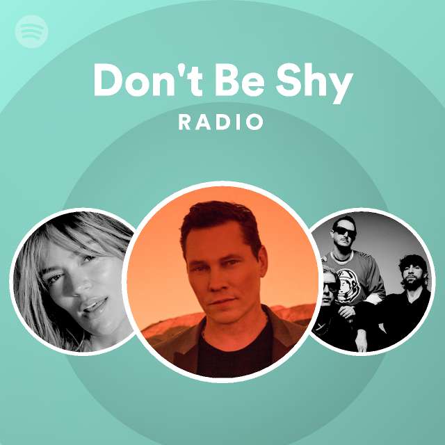 don-t-be-shy-radio-playlist-by-spotify-spotify