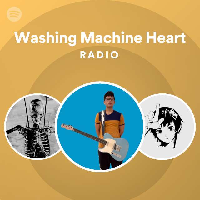 Washing Machine Heart Radio - playlist by Spotify | Spotify