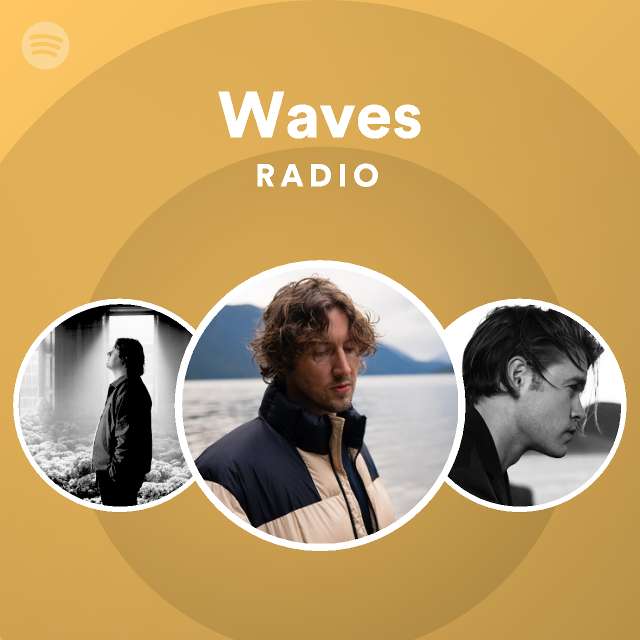 Waves Radio - playlist by Spotify | Spotify