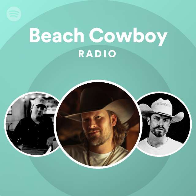 Beach Cowboy Radio - playlist by Spotify | Spotify