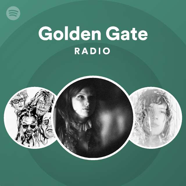 Golden Gate Radio - playlist by Spotify | Spotify
