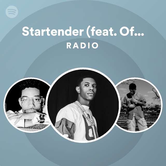 Startender (feat. Offset and Tyga) Radio | Spotify Playlist