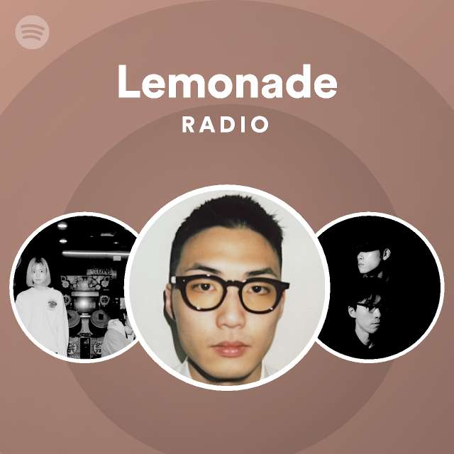 Lemonade Radio - playlist by Spotify | Spotify