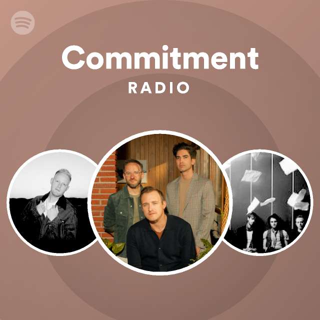 commitment-radio-playlist-by-spotify-spotify