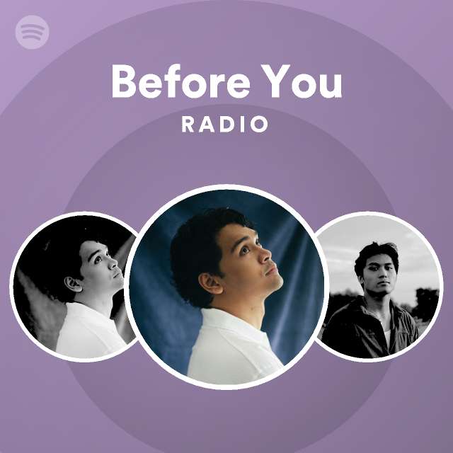 Before You Radio - playlist by Spotify | Spotify