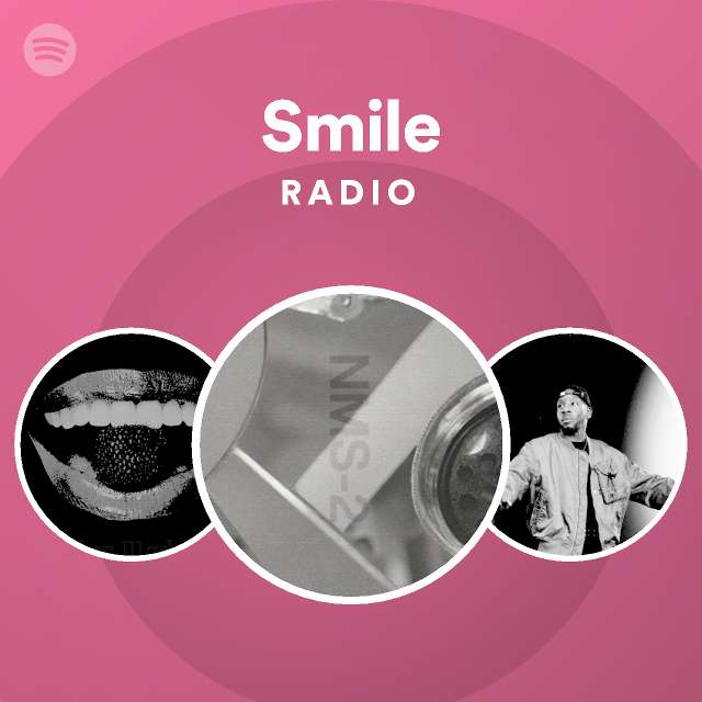 Smile Radio - Playlist By Spotify | Spotify