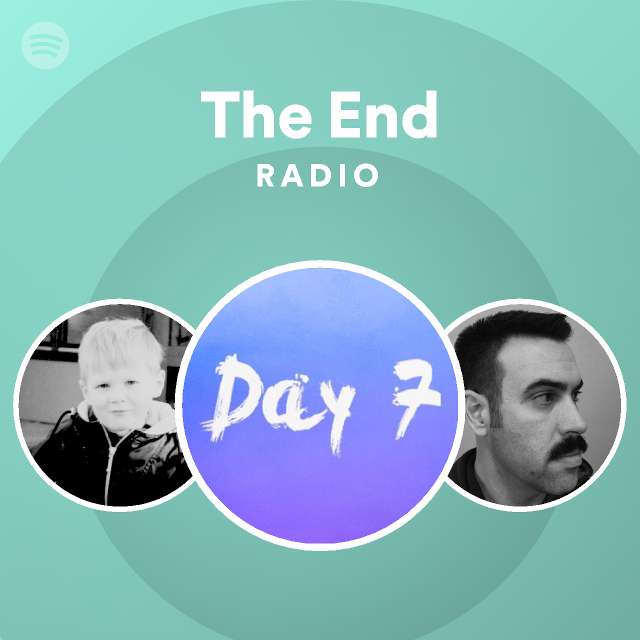 The End Radio - playlist by Spotify | Spotify