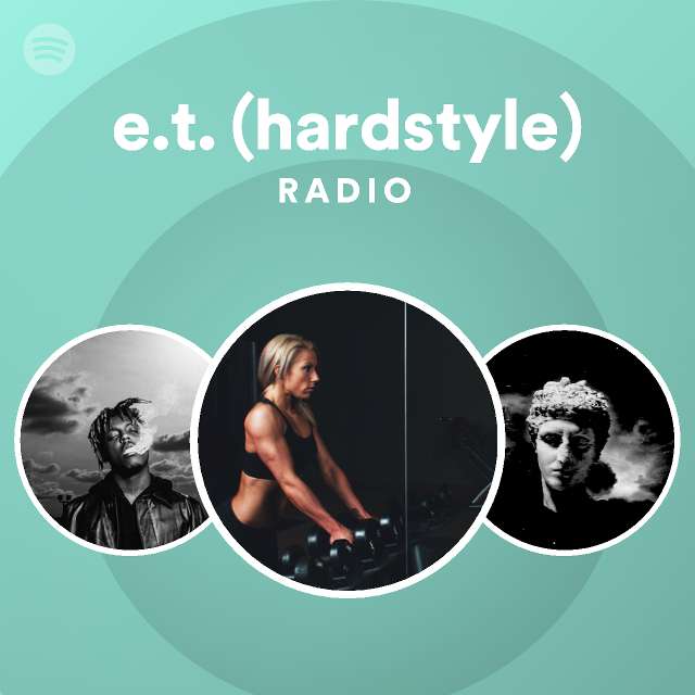 e-t-hardstyle-radio-spotify-playlist