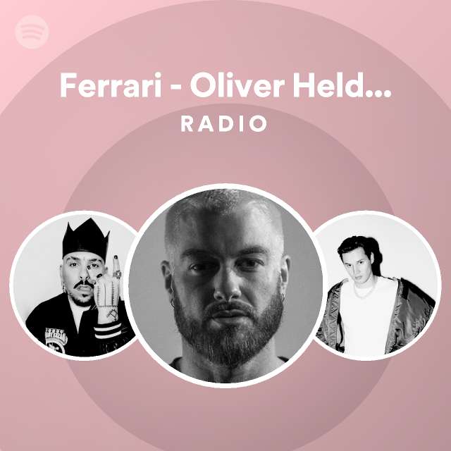 Ferrari oliver heldens remix