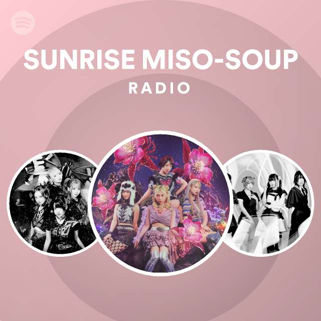 sunrise-miso-soup-radio-spotify-playlist