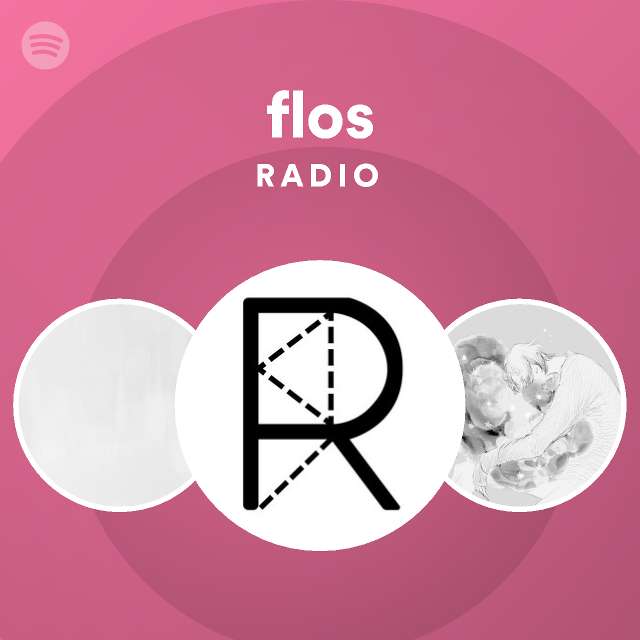 flos Radio | Spotify Playlist