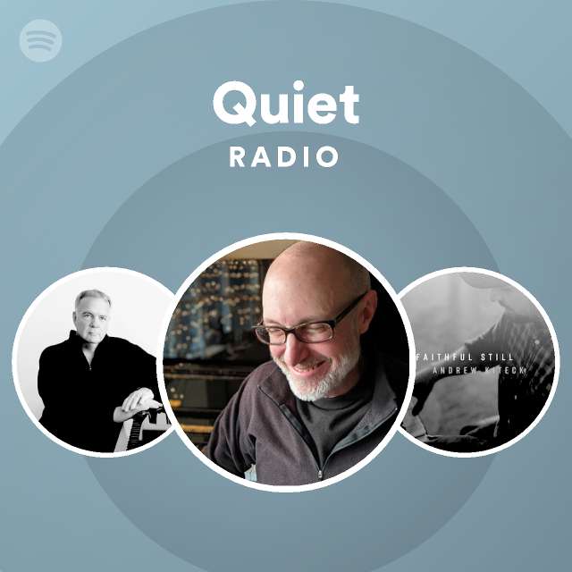 Quiet Radio Spotify Playlist