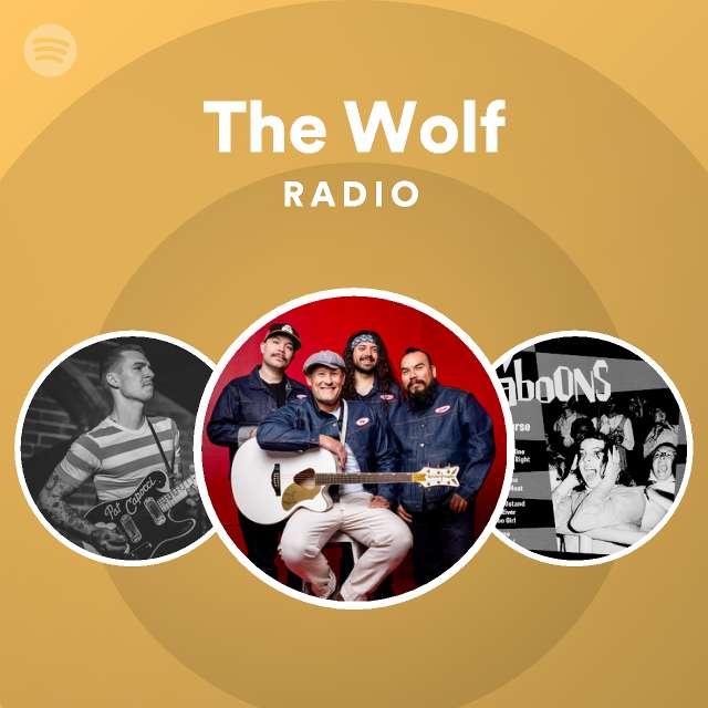 The wolf radio playlist by spotify spotify