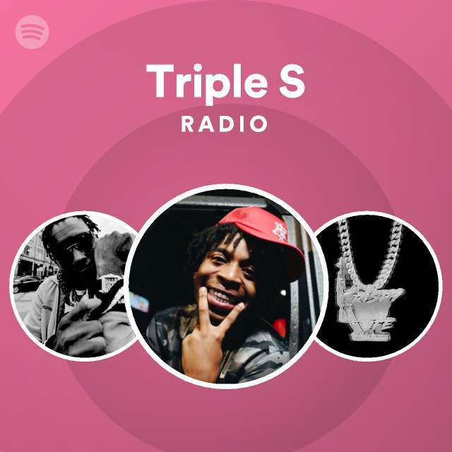 Triple S Radio - playlist by Spotify | Spotify