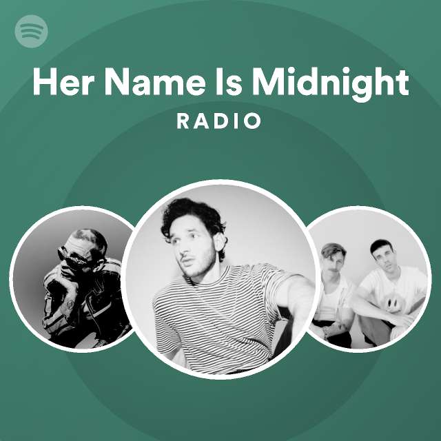 her-name-is-midnight-radio-spotify-playlist