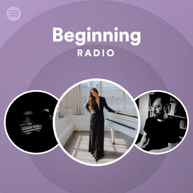 Beginning Radio - Playlist By Spotify | Spotify