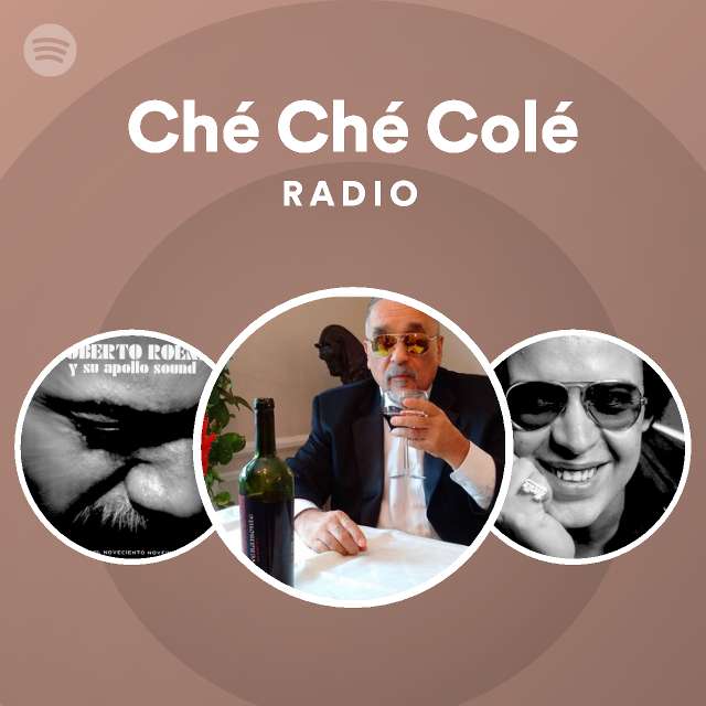 Ché Ché Colé Radio - playlist by Spotify | Spotify