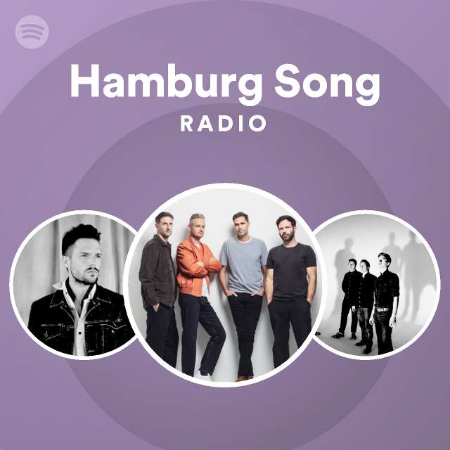 Hamburg Song Radio playlist by Spotify Spotify