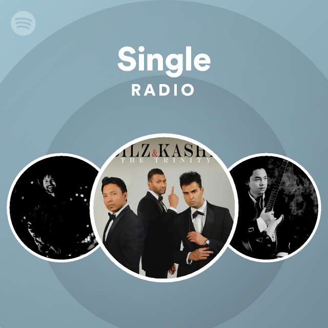 Single Radio - playlist by Spotify | Spotify