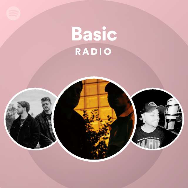 Basic Radio Spotify Playlist