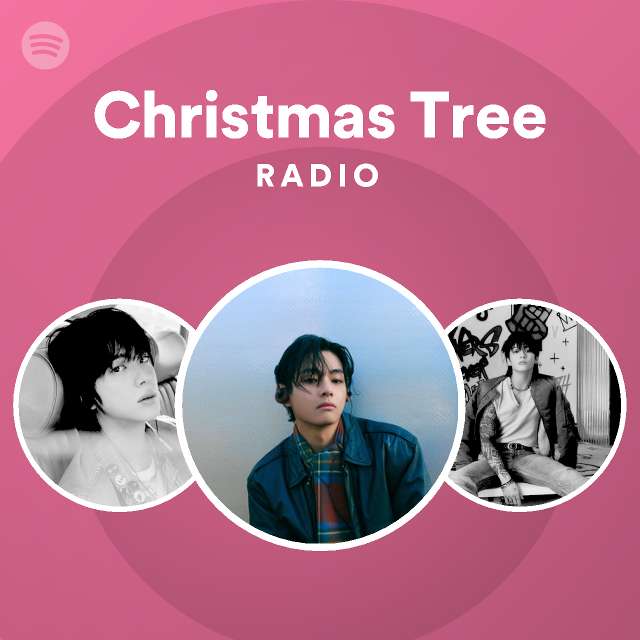 Christmas Tree Radio playlist by Spotify Spotify