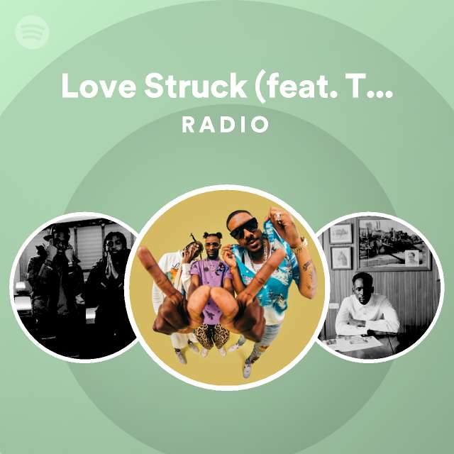 Love Struck (feat. Tiwa Savage & Mr Eazi) Radio - playlist by Spotify ...