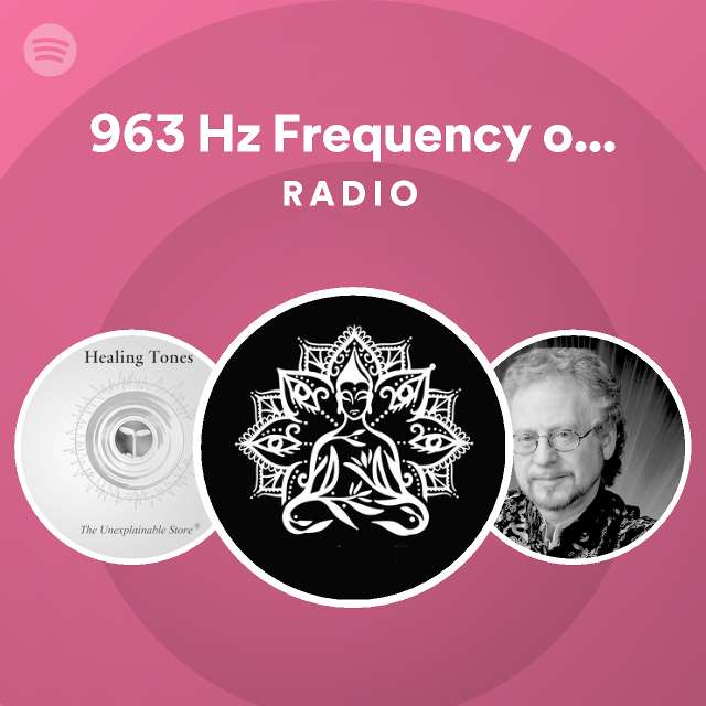 963-hz-frequency-of-gods-radio-playlist-by-spotify-spotify