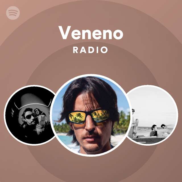 Veneno Radio | Spotify Playlist