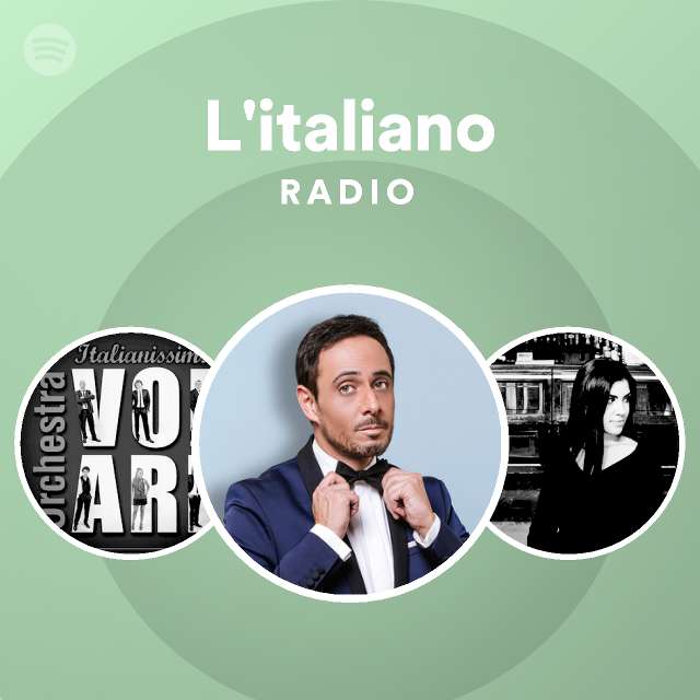 L'italiano Radio - playlist by Spotify | Spotify