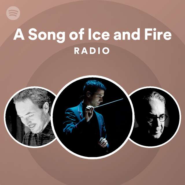 A Song of Ice and Fire Radio - playlist by Spotify | Spotify