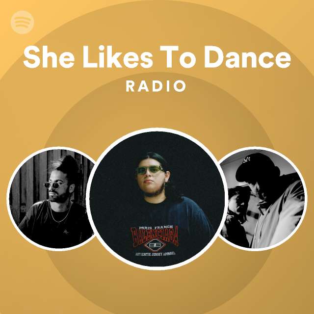 she-likes-to-dance-radio-spotify-playlist