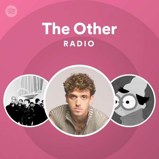 The Other Radio - playlist by Spotify | Spotify