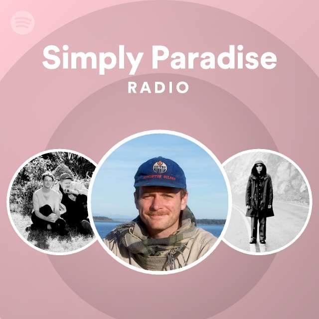 Simply Paradise Radio - playlist by Spotify | Spotify