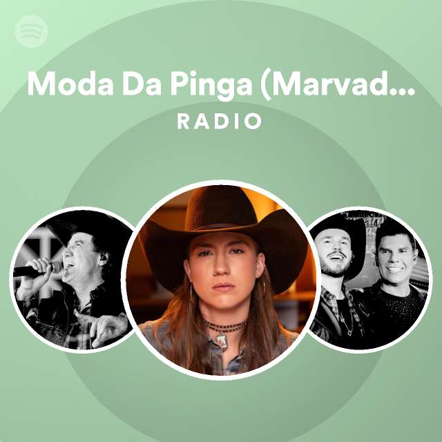 Moda Da Pinga Marvada Pinga Incidental Brasileirinho Ao Vivo Radio Playlist By Spotify