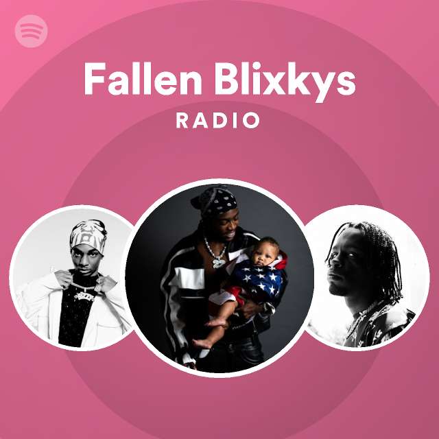 Fallen Blixkys Radio - playlist by Spotify | Spotify