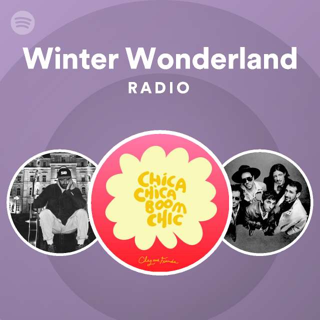 Winter Wonderland Radio Spotify Playlist