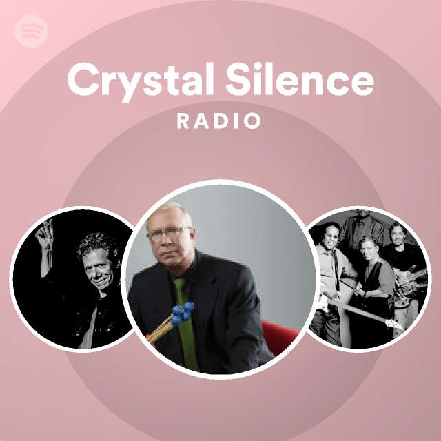 Crystal Silence Radio playlist by Spotify Spotify