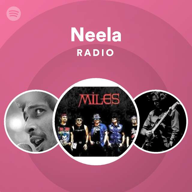 Neela Radio - playlist by Spotify | Spotify