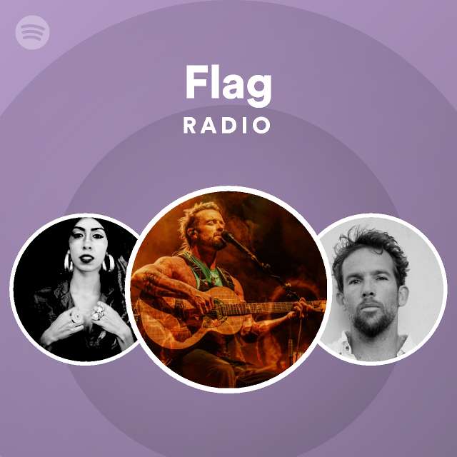 Flag Radio - playlist by Spotify | Spotify