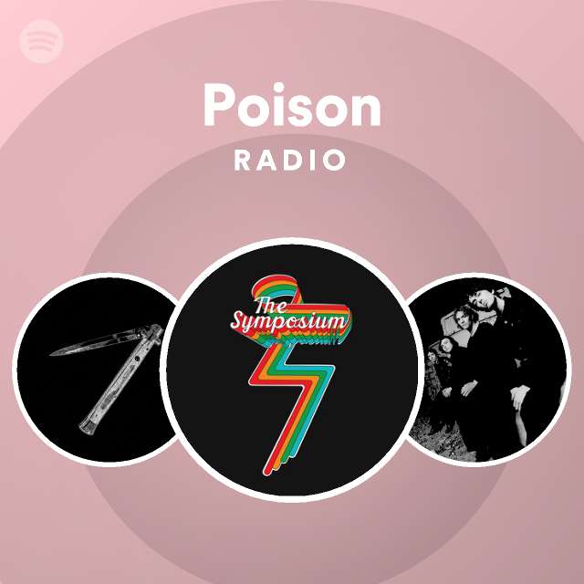 Poison Radio - playlist by Spotify | Spotify