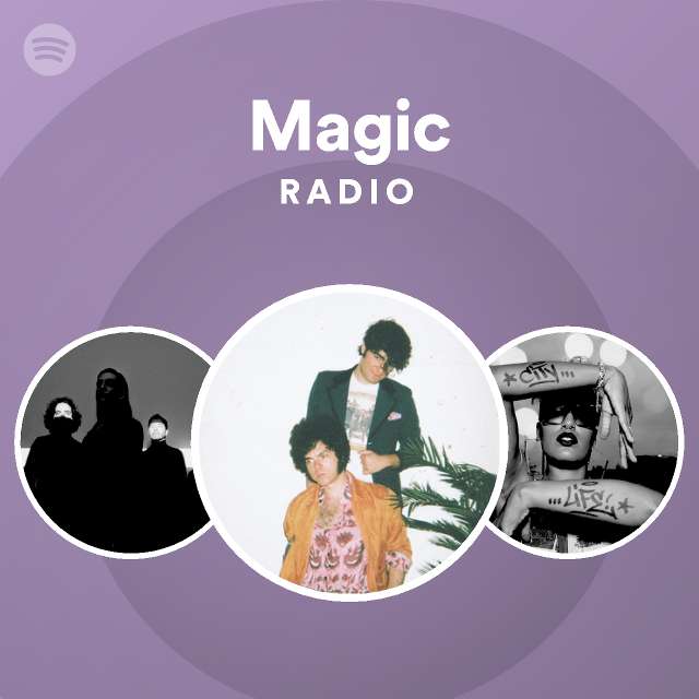 Magic Radio - Playlist By Spotify | Spotify