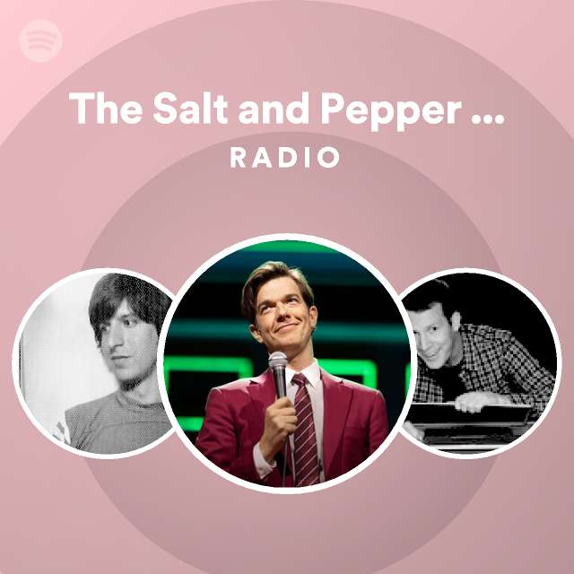 The Salt and Pepper Diner Radio playlist by Spotify Spotify