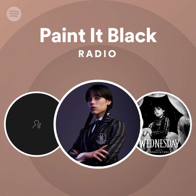 Paint It Black Radio - playlist by Spotify | Spotify