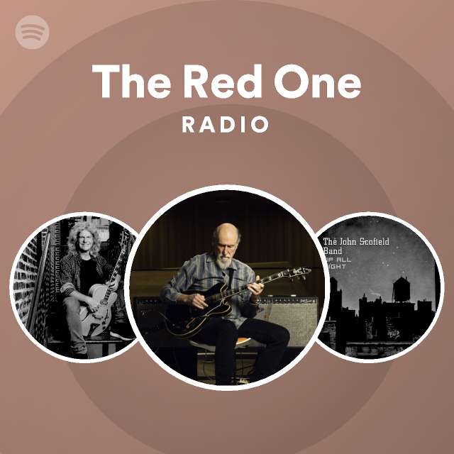 The Red One Radio - playlist by Spotify | Spotify
