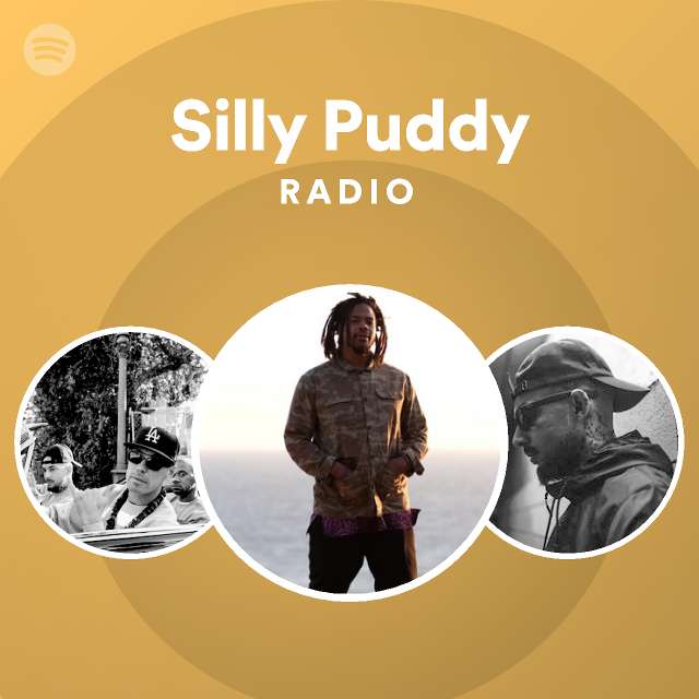Silly Puddy Radio playlist by Spotify Spotify