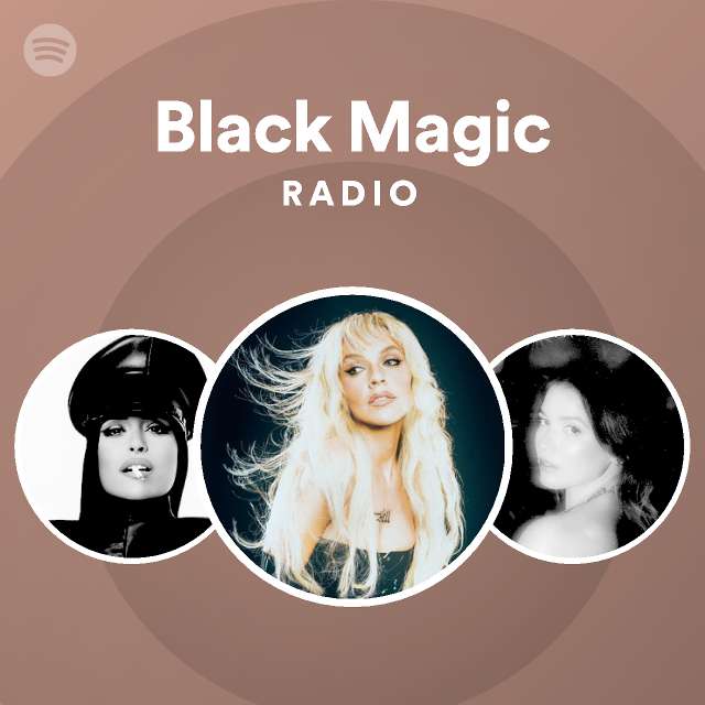 Black Magic Radio - playlist by Spotify | Spotify