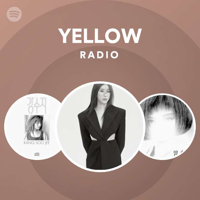 YELLOW Radio | Spotify Playlist