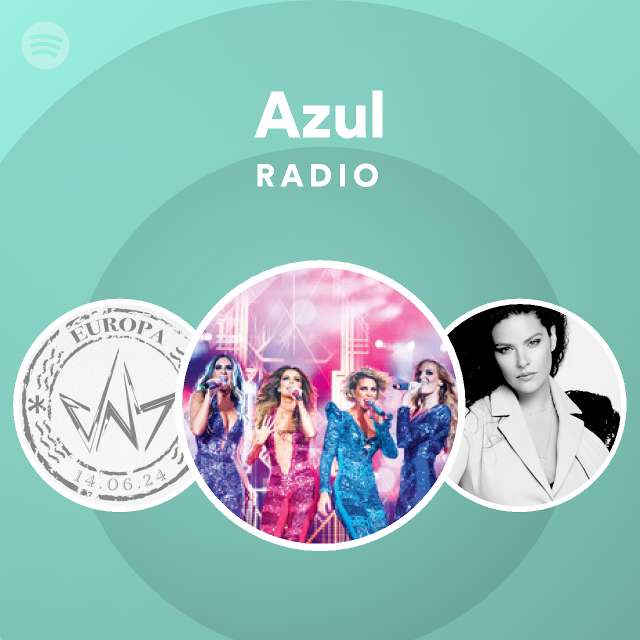 Azul Radio Spotify Playlist 1720