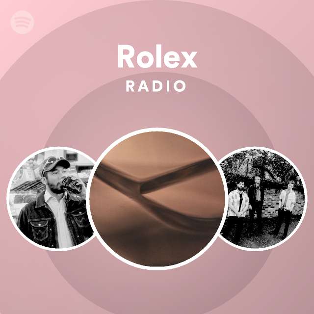Rolex Radio Spotify Playlist