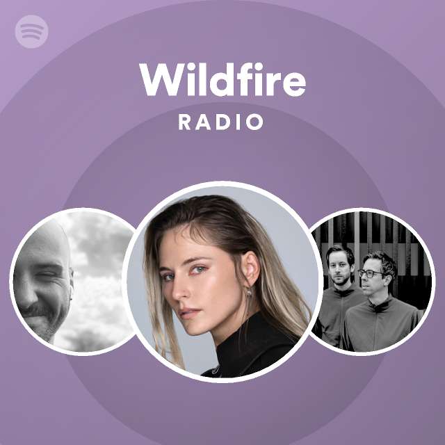 Wildfire Radio - playlist by Spotify | Spotify